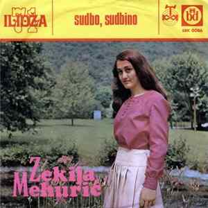 Zekija Mehurić - Sudbo, Sudbino mp3