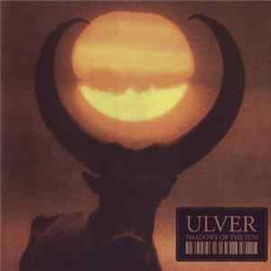 Ulver - Shadows Of The Sun mp3