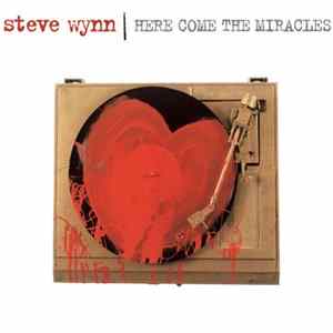 Steve Wynn - Here Come The Miracles mp3