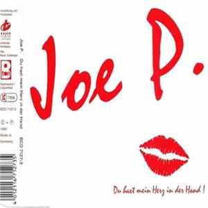 Joe P. - Du Hast Mein Herz In Der Hand! mp3
