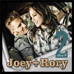 Joey + Rory - Album Number Two mp3