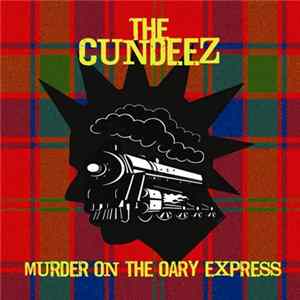 The Cundeez - Murder On The Oary Express mp3