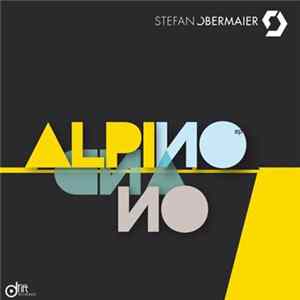 Stefan Obermaier - Alpino EP mp3