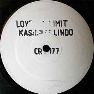 Kashsief Lindo - Love No Limit/ Of This I`m Sure mp3