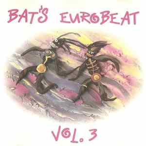 Various - Bat's Eurobeat Vol. 3 mp3