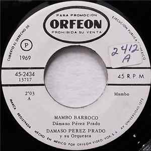 Damaso Perez Prado Y Su Orquesta - Mambo Barroco / Casatschok mp3