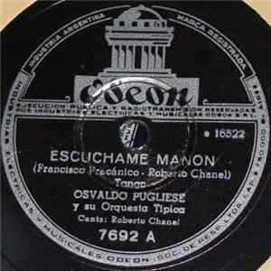 Osvaldo Pugliese Y Su Orquesta Típica - Escuchame Manon / Amiga mp3