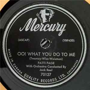 Patti Page - OO! What You Do To Me / Now That I'm In Love mp3