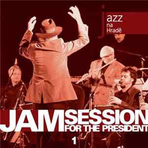 Various - Jam Session For The President 1 mp3