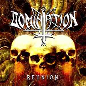 Domination - Reunion mp3