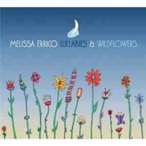 Melissa Errico - Lullabies & WildFlowers mp3