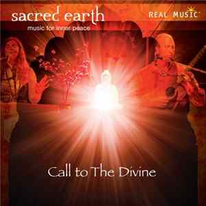 Sacred Earth - Call To The Divine mp3