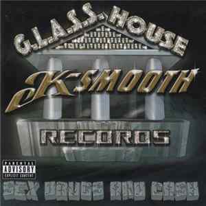 K-Smooth - Sex Drugs and Cash mp3