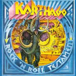 Karthago - Rock'n Roll Testament mp3