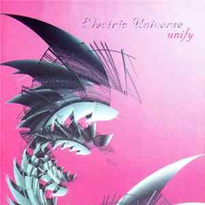 Electric Universe - Unify mp3