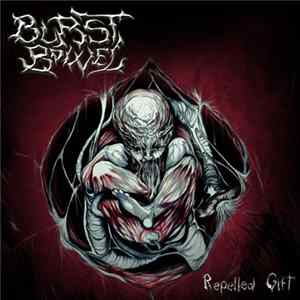 Burst Bowel - Repelled Gift mp3