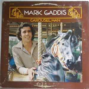 Mark Gaddis - Carousel Man mp3