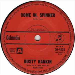 Dusty Rankin With Dick Carr And His Buckaroos - Come In, Spinner mp3