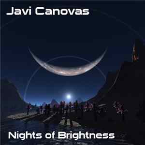 Javi Canovas - Nights Of Brightness mp3