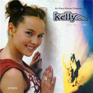 DJ Paco Rincon presents Kelly - Take Me Higher mp3