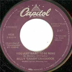 Billy 'Crash' Craddock - You Just Want To Be Mine mp3