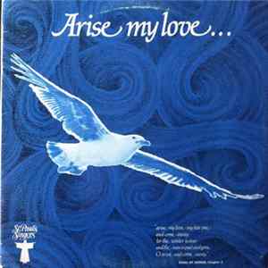St. Paul's Singers - Arise My Love Volume 2 mp3