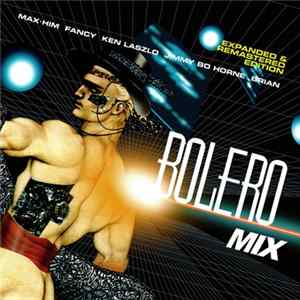 Various - Bolero Mix (Expanded & Remastered Edition) mp3
