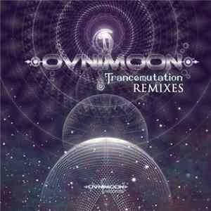 Ovnimoon - Trancemutation Remixed mp3