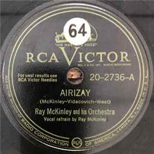 Ray McKinley And His Orchestra - Airizay / Cincinnati mp3