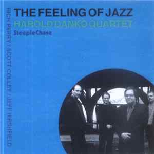 Harold Danko Quartet - The Feeling Of Jazz mp3