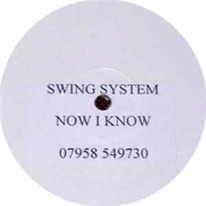 Swing System - Now I Know mp3