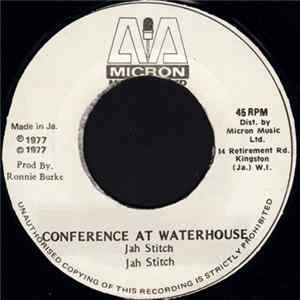 Jah Stitch - Conference At Waterhouse mp3