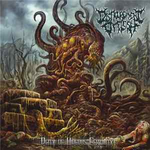 Disfigurement Of Flesh - Deity Of Hideous Fertility mp3