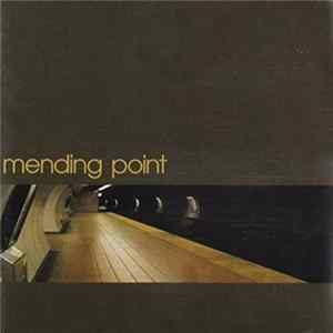 Mending Point - Mending Point mp3