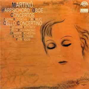 Martinů, The Czech Philharmonic Chamber Orchestra - Harpsichord Oboe Concertos - Cello Concertino mp3