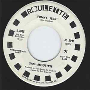 Sam Moultrie - Funky Jerk mp3