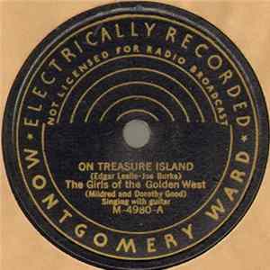 The Girls Of The Golden West - On Treasure Island / Red Sails In The Sunset mp3