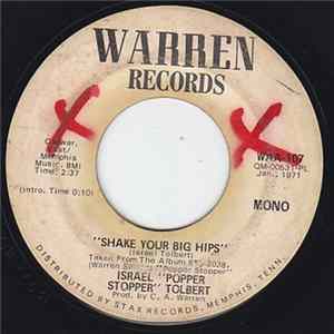 Israel "Popper Stopper" Tolbert - Shake Your Big Hips mp3