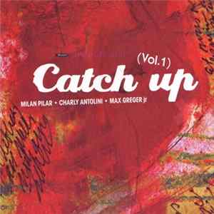Catch Up - Catch Up (Vol. 1) mp3