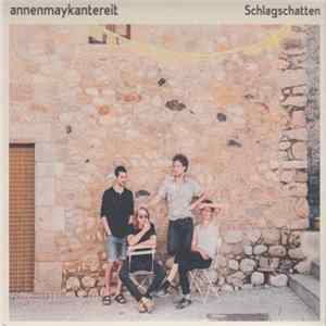 AnnenMayKantereit - Schlagschatten mp3