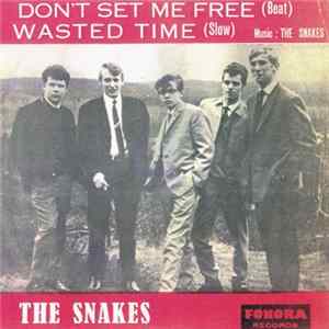 The Snakes - Don't Set Me Free mp3