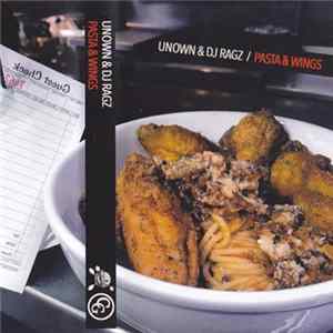 unOwn & DJ Ragz - Pasta & Wings mp3