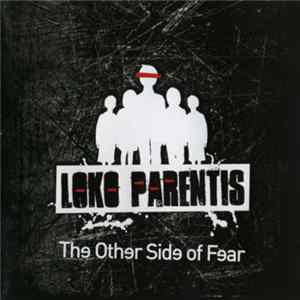 Loko Parentis - The Other Side Of Fear mp3