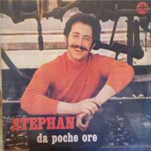 Stephan - Da Poche Ore mp3