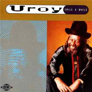 U Roy - Smile A While mp3