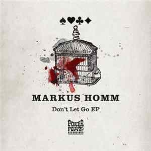 Markus Homm - Don't Let Go EP mp3