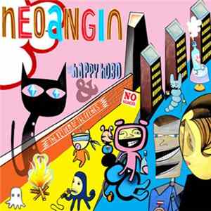 Neoangin - The Happy Hobo & The Return Of The Freaks mp3