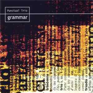 Punctual Trio - Grammar mp3