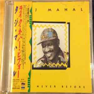 Taj Mahal - Like Never Before mp3