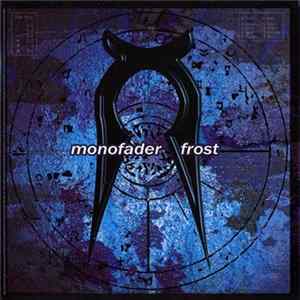 Monofader - Frost mp3